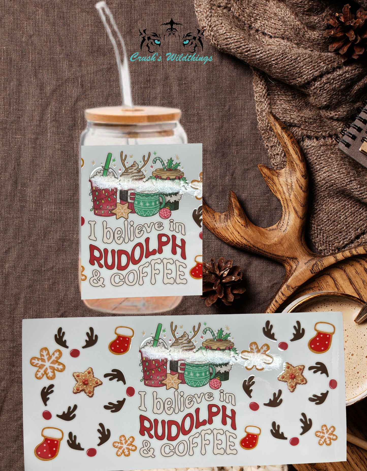 Believe in Rudolph - Crush's Wildthings